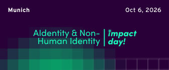 AIdentity & Non-Human Identity Impact Day - 6th Oct