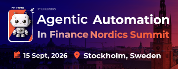 Agentic Automation in Finance Nordics Summit - 15th Sep