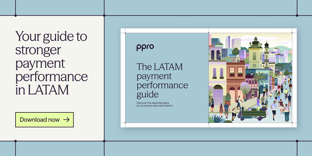 The LATAM payment performance guide