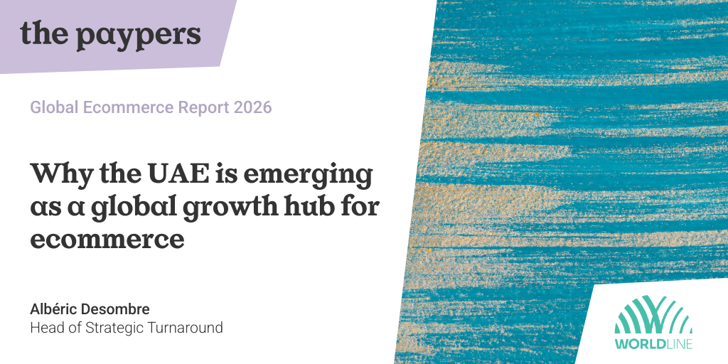 Why the UAE is emerging as a global growth hub for ecommerce