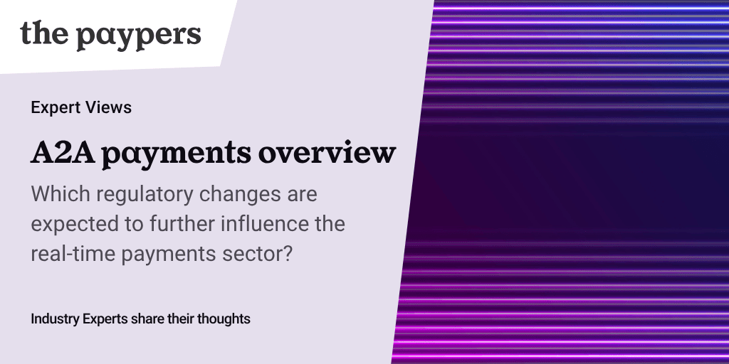A2A payments overview | impact of real-time payments regulation