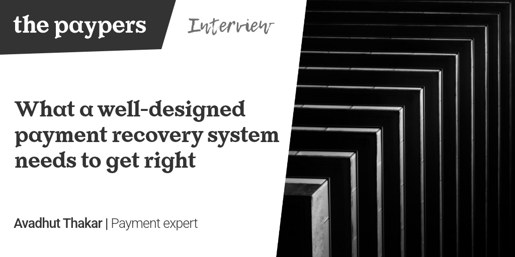What a well-designed payment recovery system needs to get right