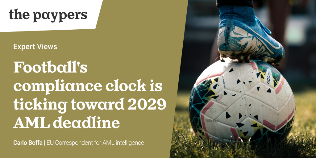 Football's compliance clock is ticking toward 2029 AML deadline