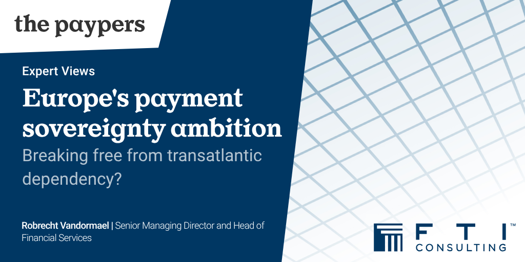 Europe's payment sovereignty ambition: breaking free from transatlantic dependency?
