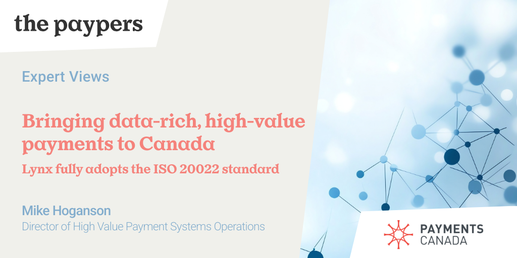 Bringing data-rich, high-value payments to Canada: Lynx fully adopts the ISO 20022 standard