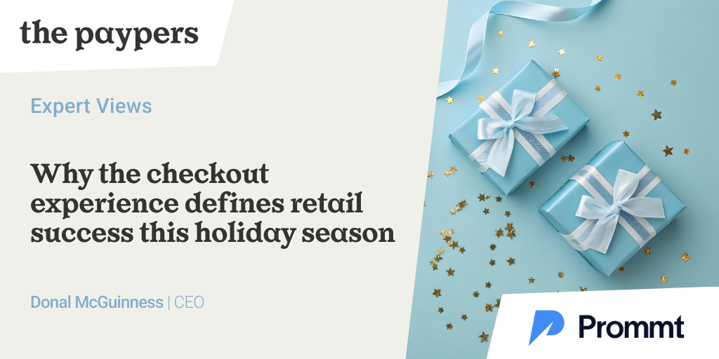 Why the checkout experience defines retail success this holiday season