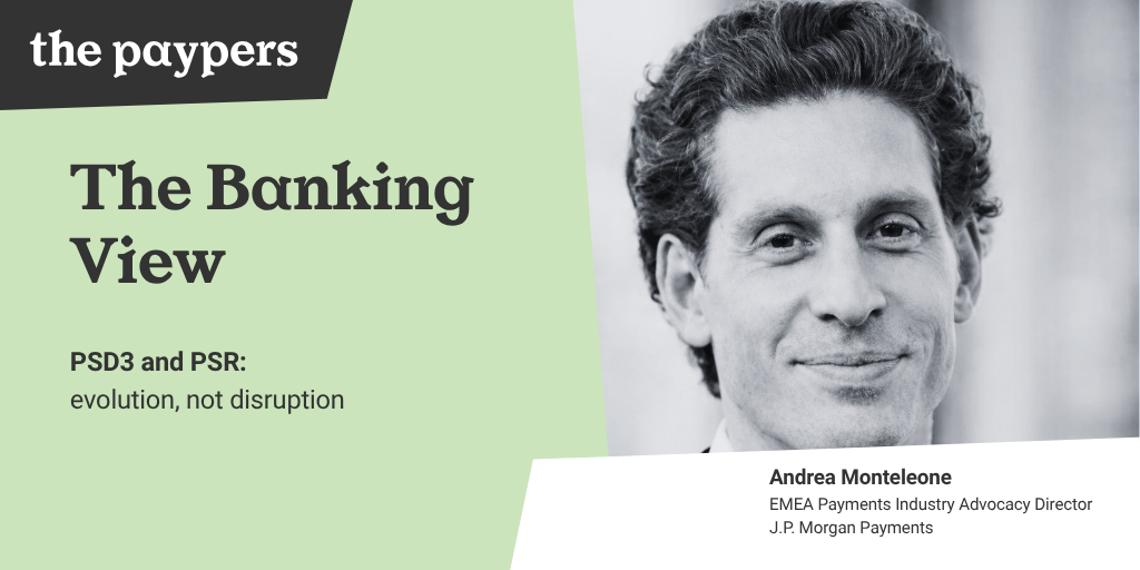 The Banking View | PSD3 and PSR: evolution, not disruption