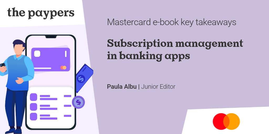 Subscription management and what customers want from banking apps