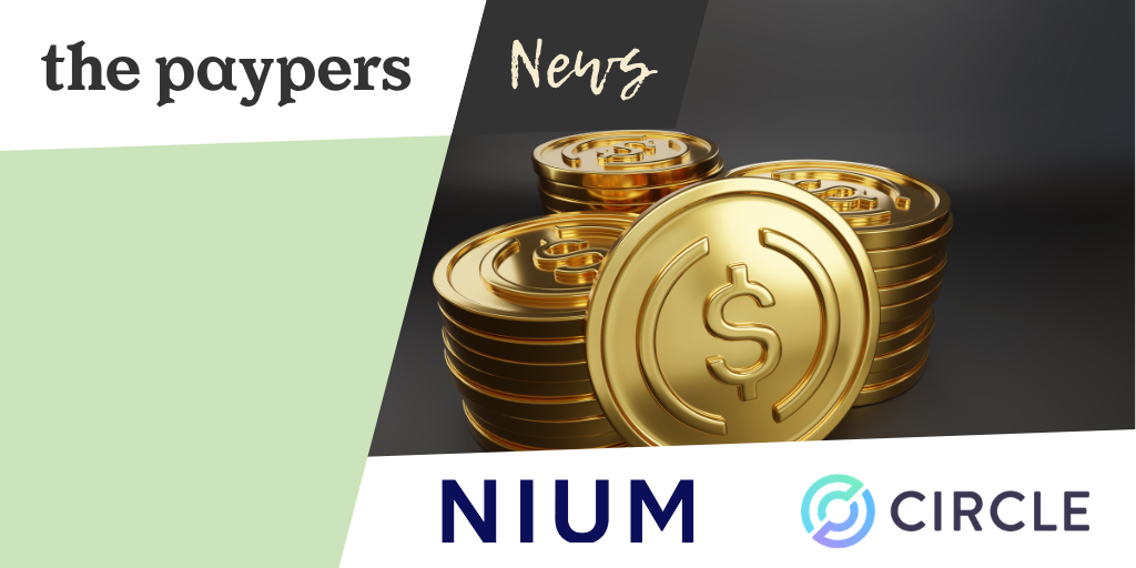 Nium joins Circle Payments Network to connect stablecoin settlement with global payouts