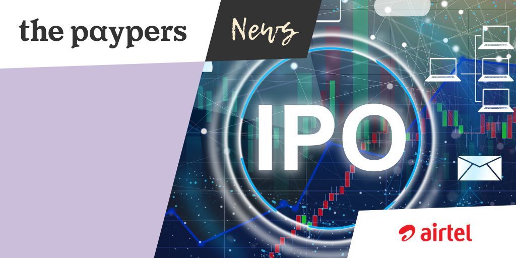 Airtel Money IPO reportedly expected to raise up to USD 2 bln