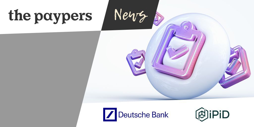 Deutsche Bank and IPID plan payment decision intelligence partnership