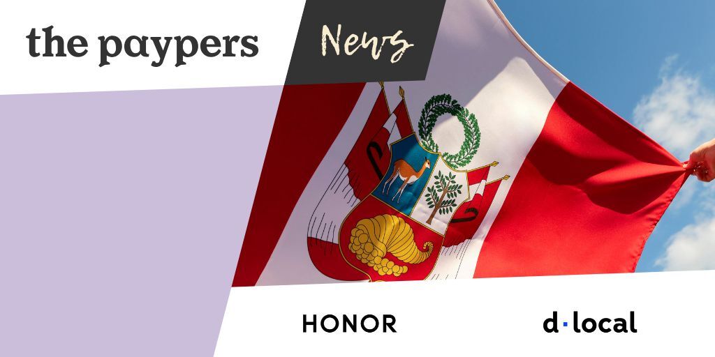 dLocal and HONOR partner to roll out localised payments in Peru