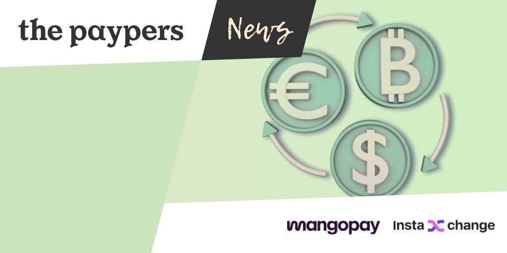 InstaXchange selects Mangopay for multi-currency on-ramp payments