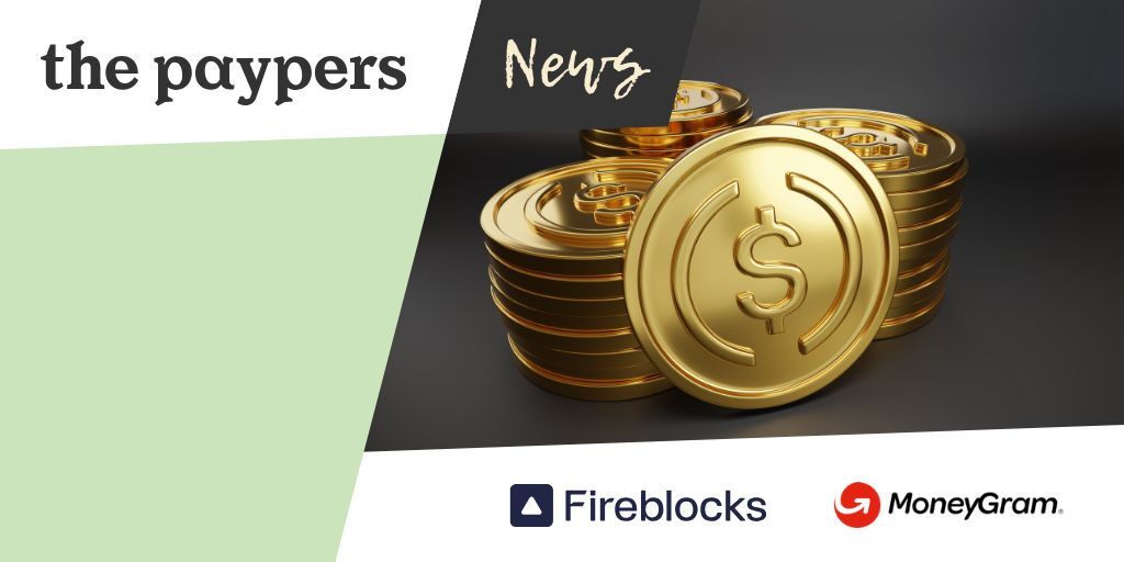 MoneyGram and Fireblocks partner to support stablecoin use