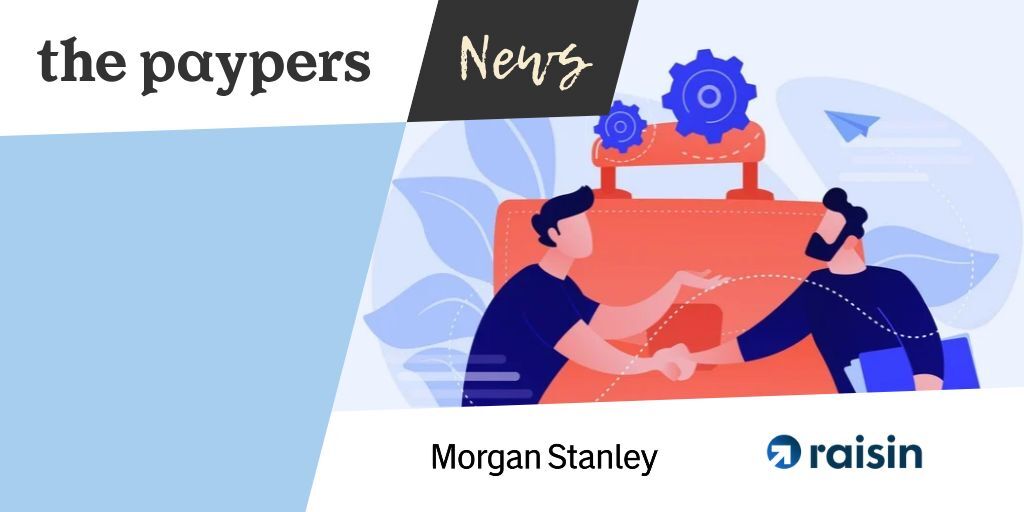 Morgan Stanley enters UK savings market through Raisin partnership