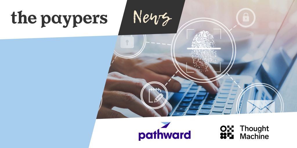 Pathward selects Thought Machine's Vault Core platform