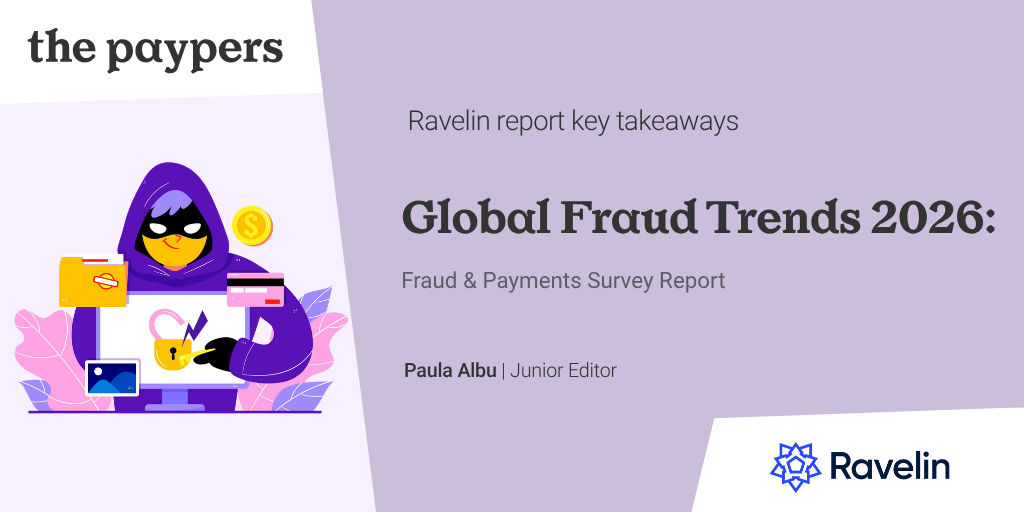 Ravelin report key takeaways – Global Fraud Trends 2026