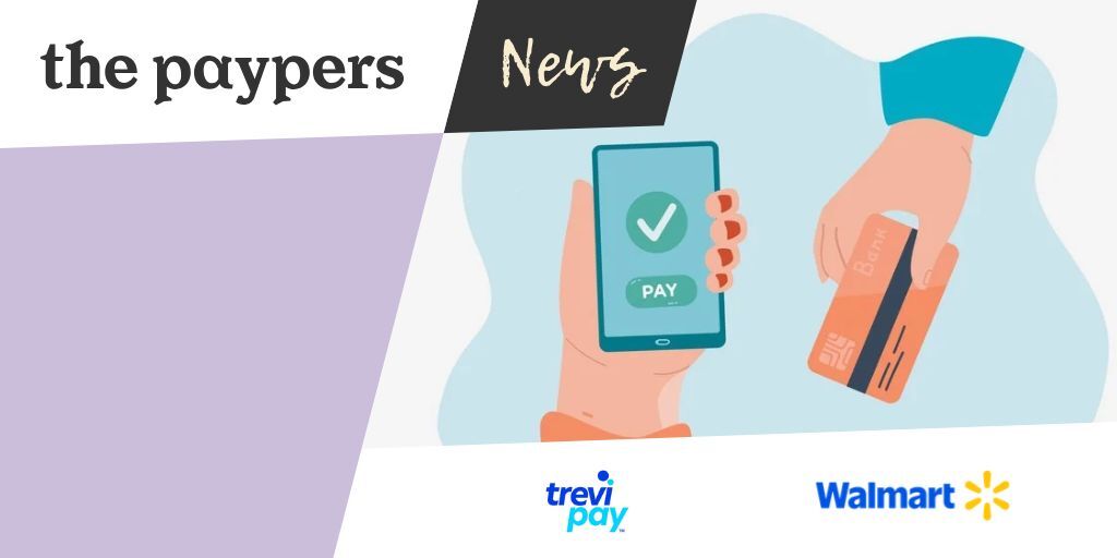 TreviPay expands Pay By Invoice to more Walmart Business customers