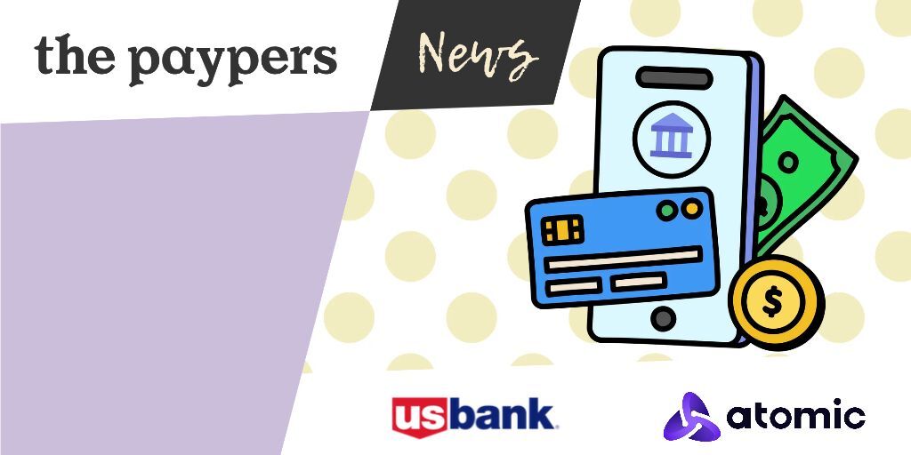 U.S. Bank launches Payment Switch feature built with Atomic