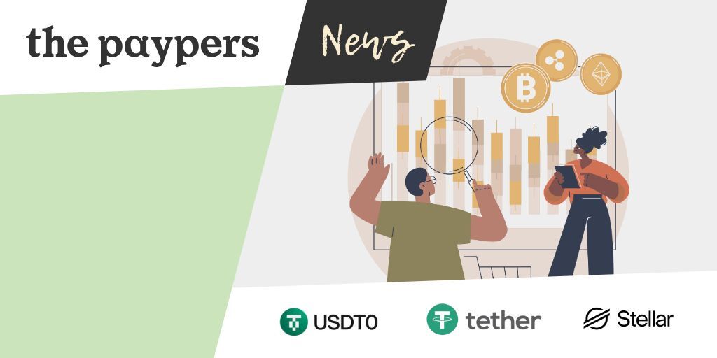 USDT0 brings Tether's USDT stablecoin to Stellar Network