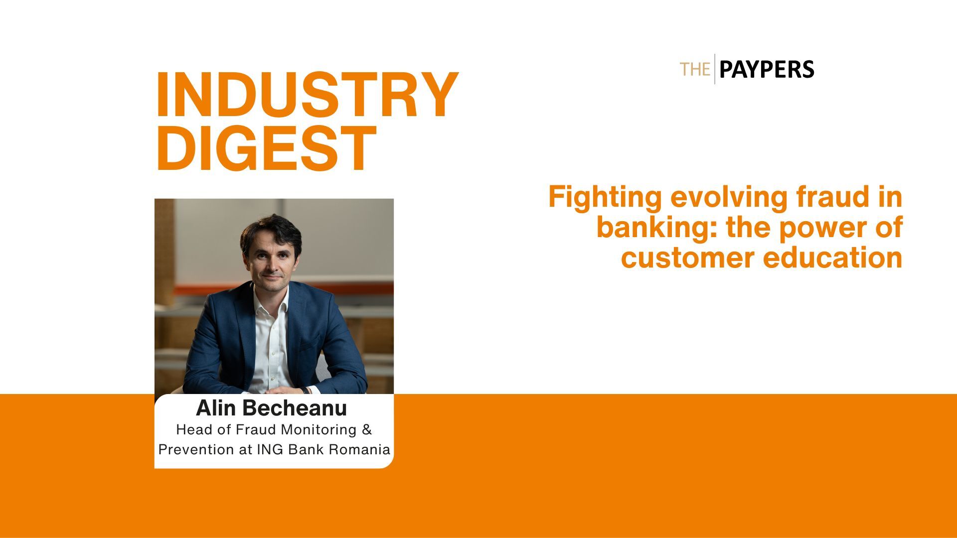 [Video interview] Fighting evolving fraud in banking: the power of customer education – insights from Alin Becheanu
