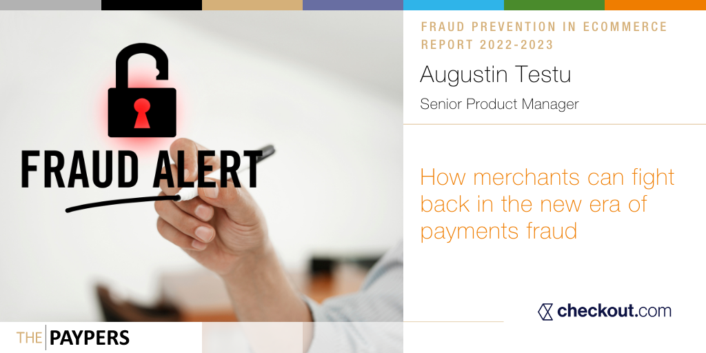 How merchants can fight back in the new era of payments fraud