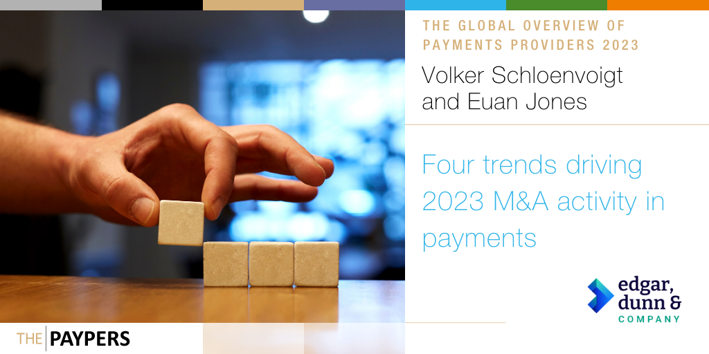 Four trends driving 2023 M&A activity in payments 