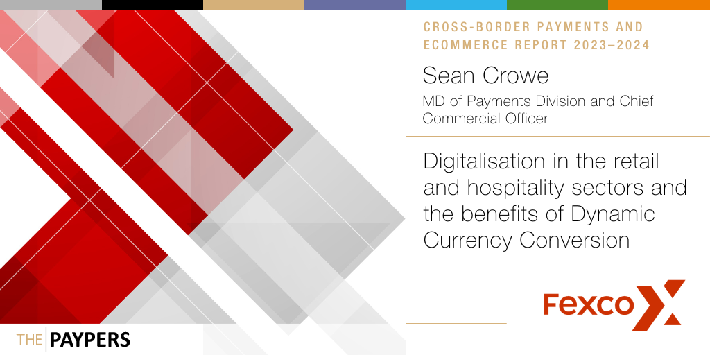 Digitalisation in the retail and hospitality sectors and the benefits of Dynamic Currency Conversion