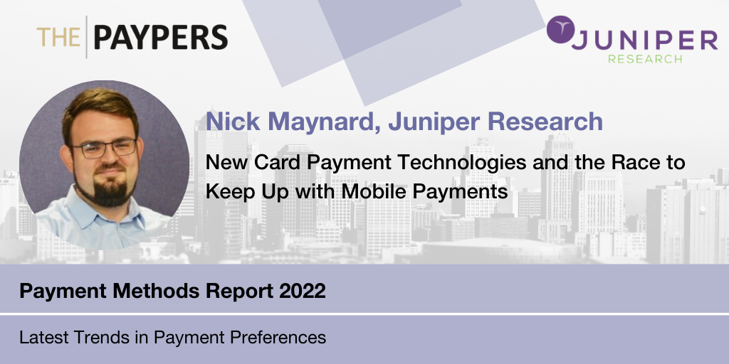 New card payment technologies and the race to keep up with mobile payments