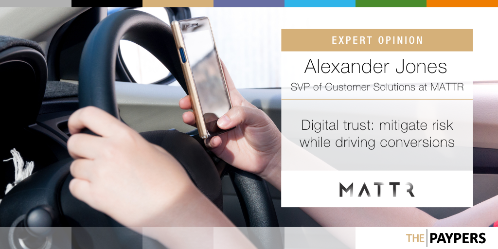 Digital trust: mitigate risk while driving conversions