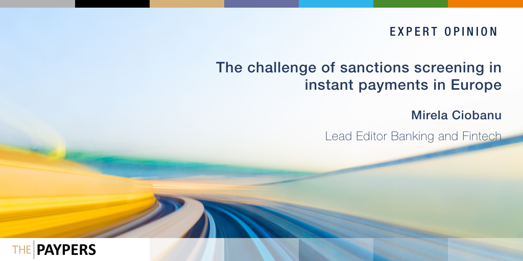 The challenges of sanctions screening in Europe's instant payment systems