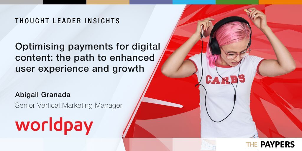 Optimising payments for digital content: the path to enhanced user experience and growth